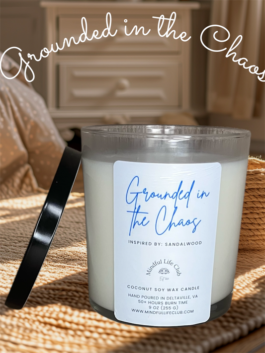 Grounded in the Chaos Candle