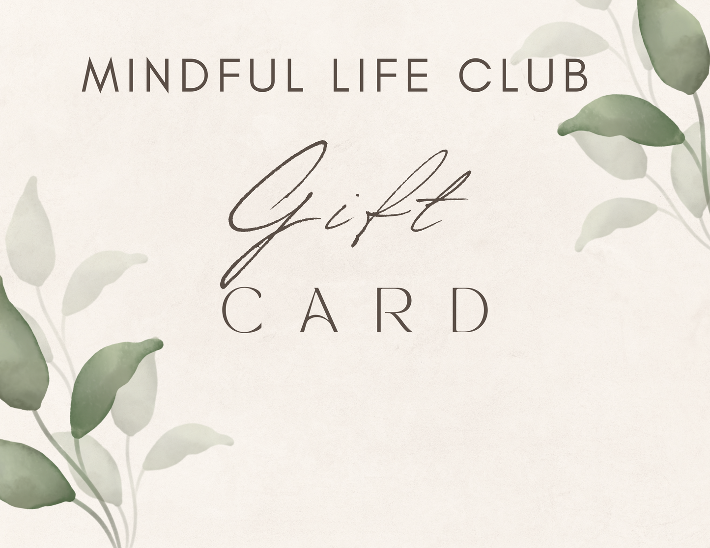 Mindful Life Gift Card