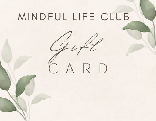 Mindful Life Gift Card